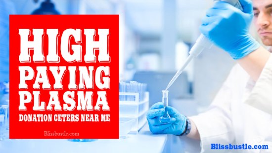 Best Plasma Donation Centers near Me